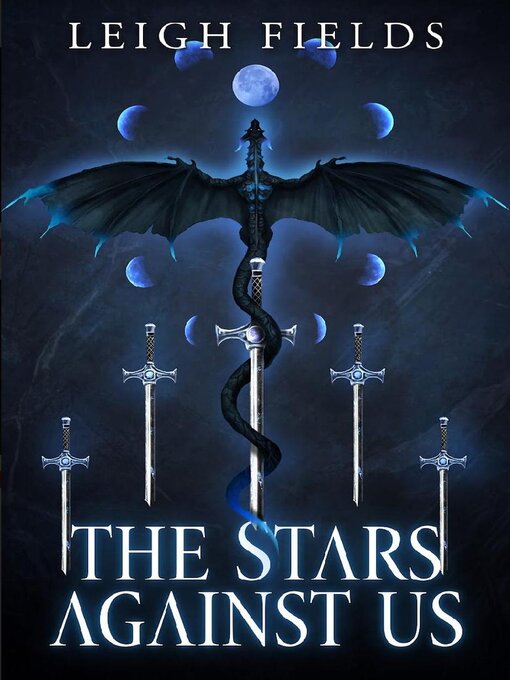 Title details for The Stars Against Us by Leigh Fields - Available